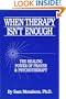 When Therapy Isn't Enough:The Healing Power Of Prayer And Psychotherapy