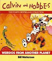Weirdos from Another Planet: A Calvin and Hobbes Collection (Calvin and Hobbes Series)