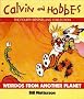 Weirdos from Another Planet: A Calvin and Hobbes Collection (Calvin & Hobbes Series)