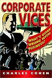 Corporate Vices, Business Virtues: What to do When Your Corporation is Suffocating 51HJSS9HCQL. SL160 Corporate Vices, Business Virtues: What to do When Your Corporation is Suffocating