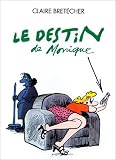 Le destin de monique c