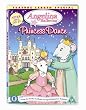 Angelina Ballerina - Princess Dance [DVD]