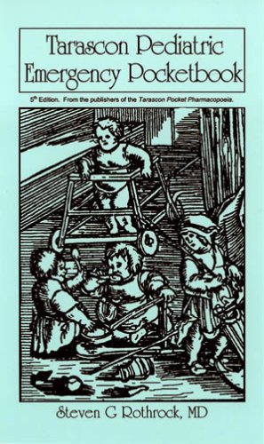 Tarascon Pediatric Emergency Pocketbook 5th Edition