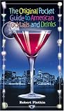 The Original Pocket Guide to American Cocktails and Drinks