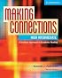 Making Connections High Intermediate: A Strategic Approach to Academic Reading, Second Edition (Student Book)