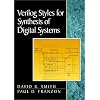 Verilog Styles for Synthesis of Digital Systems