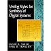 Verilog Styles for Synthesis of Digital Systems