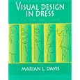 Visual Design in Dress, 3rd Edition