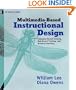 Multimedia-Based Instructional Design : Computer-Based Training, Web-Based Training, and Distance Learning