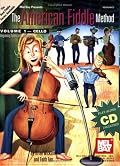 Mel Bay American Fiddle Method, Volume 1-Cello