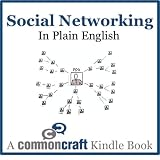 Social Networking in Plain English