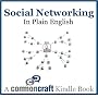 Social Networking in Plain English