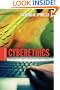 Cyberethics: Morality And Law in Cyberspace