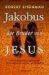 Jakobus, der Bruder von Jesus