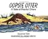 Oopsie Otter: A Tale of Playful Otters (No. 19 in Suzanne Tate's Nature Series) (Number 19 of Suzanne Tate's nature series)