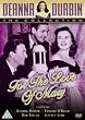 Deanna Durbin: For The Love Of Mary [DVD]