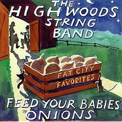 Feed Your Babies Onions: Fat City Favorites
