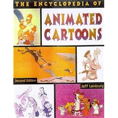 The Encyclopedia of Animated Cartoons, Second Edition (Facts on File)