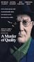 A Murder of Quality [VHS]