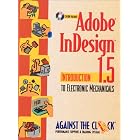 Click here to buy Adobe InDesign 1.5: Introduction to Electronic Mechanicals by  Against the Clock.