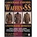 Camouflage Uniforms of the Waffen-SS: A Photographic Reference (Schiffer Military Aviation History)