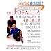 The Formula: A Personalized 40-30-30 Fat-Burning Nutrition Program