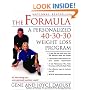 The Formula: A Personalized 40-30-30 Fat-Burning Nutrition Program