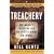 Treachery: How America's Friends and Foes Are Secretly Arming Our Enemies
