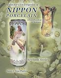 Review Collector Books,U.S.  / Nippon Porcelain Seventh Series (Collector's Encyclopedia of Nippon Porcelain)