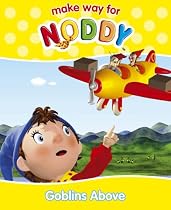 Goblins Above ("Make Way for Noddy")