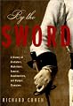 By the Sword: A History of Gladiators, Musketeers, Samurai, Swashbucklers, and Olympic Champions