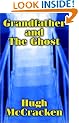 Grandfather and the Ghost