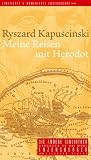 Meine Reisen mit Herodot - Ryszard Kapuscinski