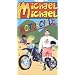 Michael Michael Motorcycle! [VHS]