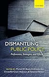 Dismantling public policy : preferences, strategies, and effects