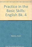 Practice in the basic skills, English