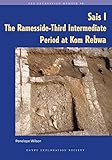 Sais I : the Ramesside-Third intermediate period at Kom Rebwa