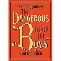 Dangerous Book For Boys - 1st Edition Hardcover by Conn and Hall Iggulden