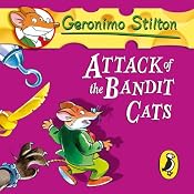 Attack of the Bandit Cats: Geronimo Stilton, Book 8 | Geronimo Stilton