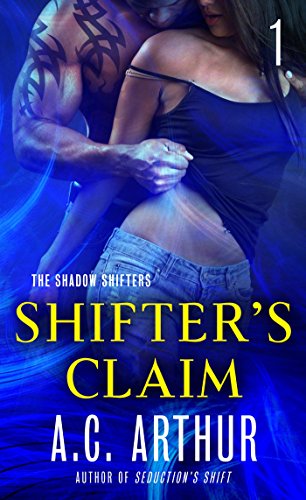 Shifter's Claim Part I: A Paranormal Shapeshifter Werejaguar Romance (The Shadow Shifters)