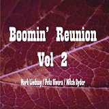Boomin` Reunion - Vol. 2