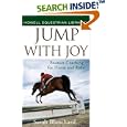 Jump With Joy: Positive Coaching for Horse and Rider