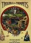 TROUBLE FOR TRUMPETS (Dragonfly Books)