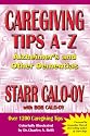 Caregiving Tips A-Z: Alzheimer's & Other Dementias