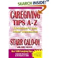 Caregiving Tips A-Z: Alzheimer's and Other Dementias by Starr Calo-oy and Bob Calo-oy