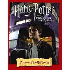 Harry Potter and the Prisoner of Azkaban: Pull-out Poster Book (Harry Potter)