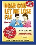 Dear God Let Me Lose Fat, Amen