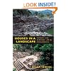 Houses in a Landscape: Memory and Everyday Life in Mesoamerica (Material Worlds)