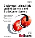 Deployment Using Altiris on IBM System X and BladeCenter Servers