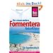 Formentera: Der etwas andere Reisef�hrer. Ein Insellesebuch